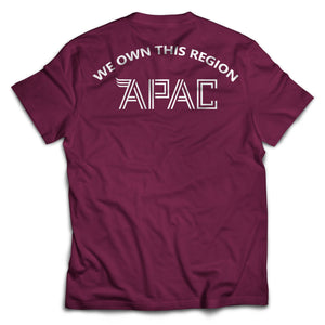 APAC We Own This Region T Shirt - Maroon - APAC Apparel